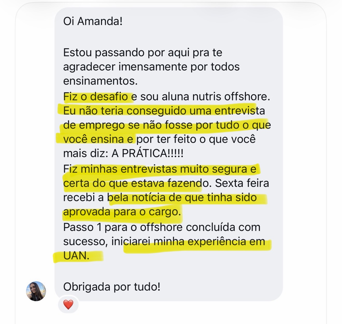 Depoimento de aluna aprovada em entrevista