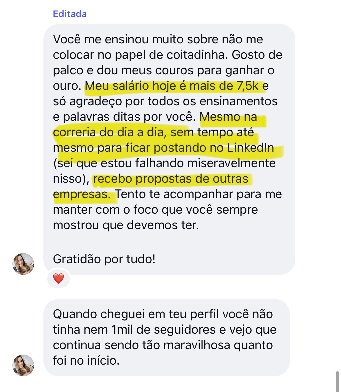 Aluna conta que hoje tem salário de mais de 7,5k e recebe propostas de outras empresas