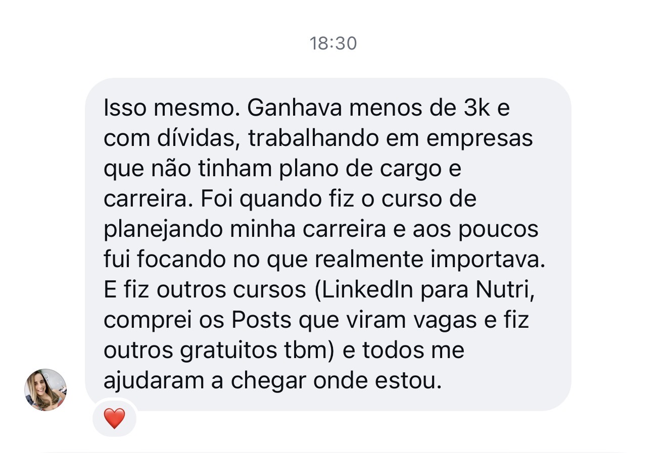 Depoimento — antes: ganhando menos de 3K e endividada