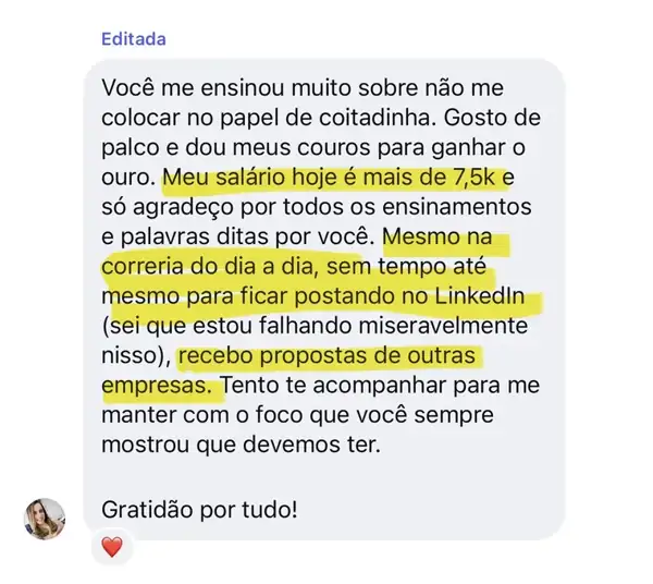 Depoimento — depois: ganhando mais de R$ 7.500 e sendo convidada para processos seletivos