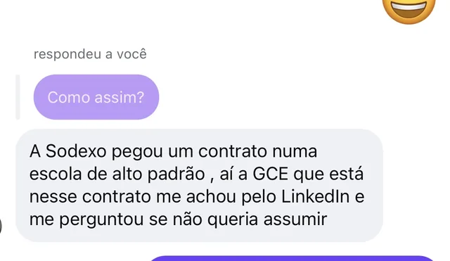 Aluna conta que a Sodexo pegou contrato em escola de alto padrão e a GCE a procurou pelo LinkedIn
