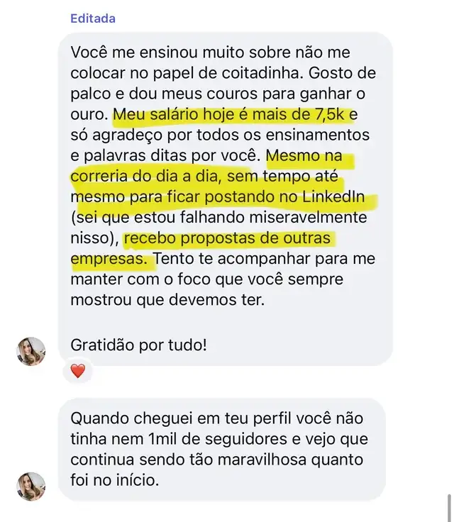 Aluna conta que hoje tem salário de mais de 7,5k e recebe propostas de outras empresas